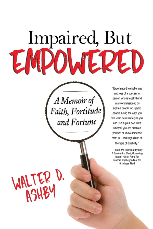 Impaired But Empowered by Walter Ashby, Paperback | Indigo Chapters