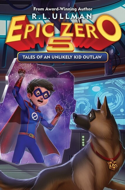 Epic Zero 5 by R L Ullman, Paperback | Indigo Chapters