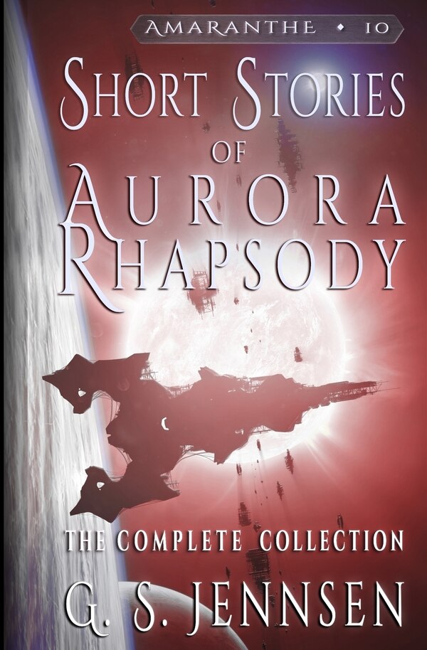 Short Stories Of Aurora Rhapsody by G S Jennsen, Paperback | Indigo Chapters