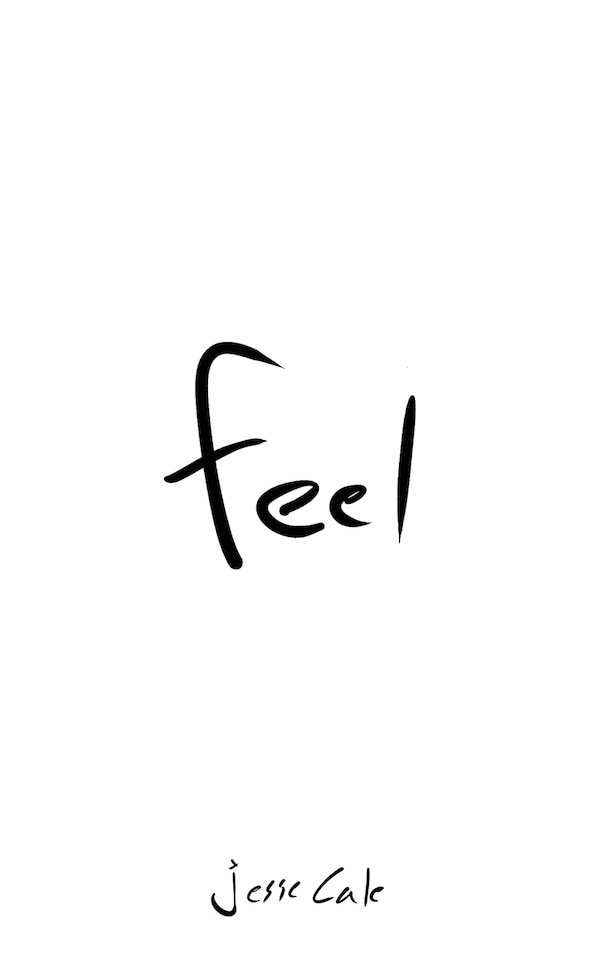 Feel by Jesse Cale, Paperback | Indigo Chapters