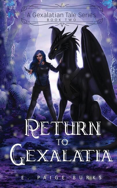 Return To Gexalatia by E Paige Burks, Paperback | Indigo Chapters