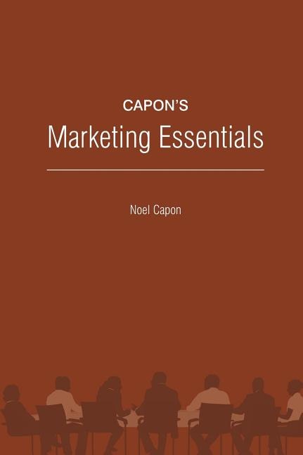 Capon's Marketing Essentials by Noel Capon, Hardcover | Indigo Chapters