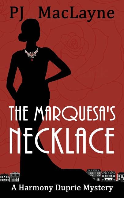 The Marquesa's Necklace by P J Maclayne, Paperback | Indigo Chapters