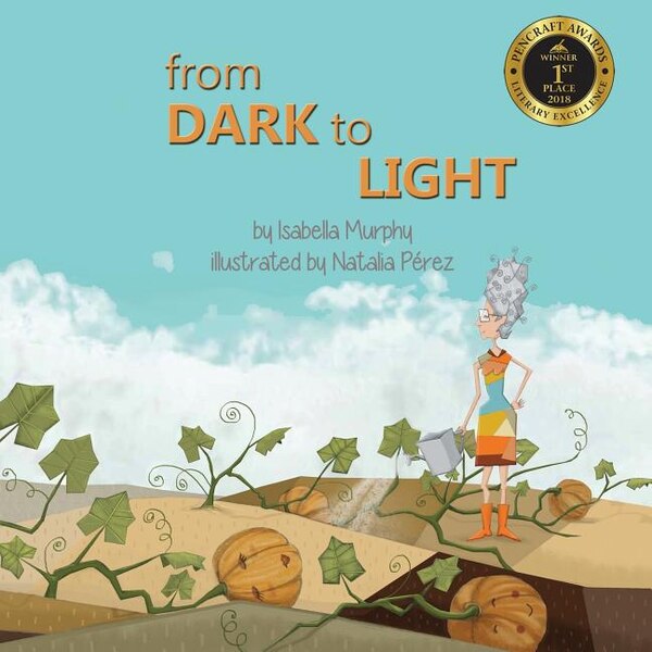 From Dark to Light by Isabella Murphy, Paperback | Indigo Chapters