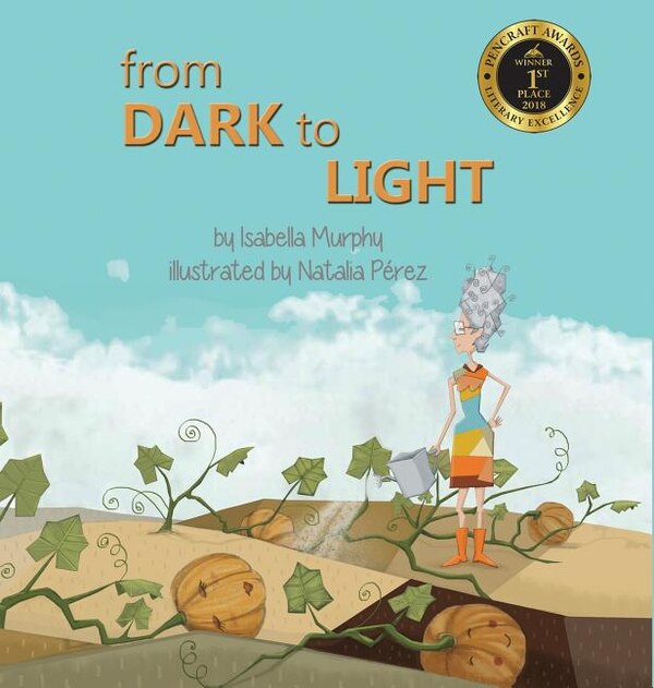 From Dark to Light by Isabella Murphy, Hardcover | Indigo Chapters