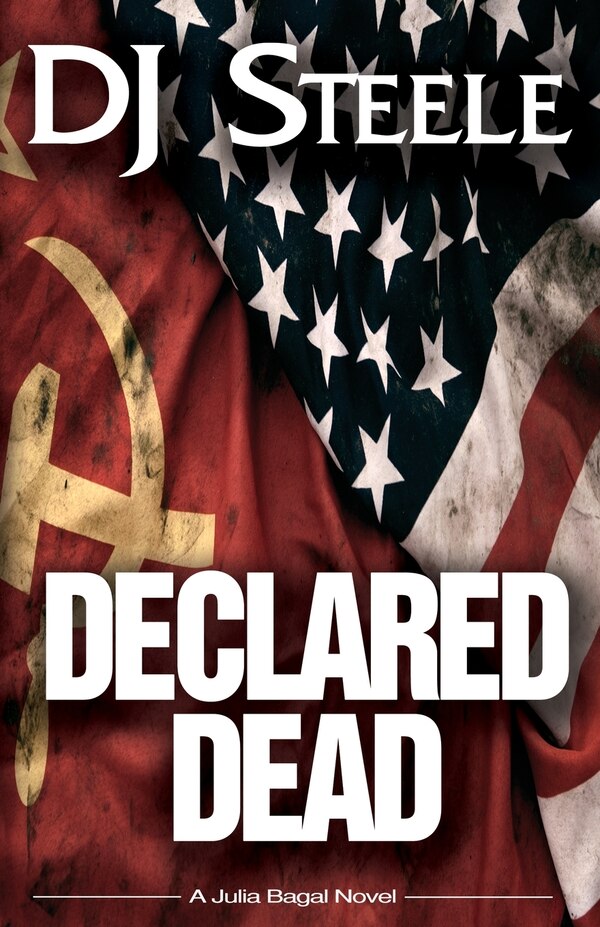 Declared Dead by Dj Steele, Paperback | Indigo Chapters