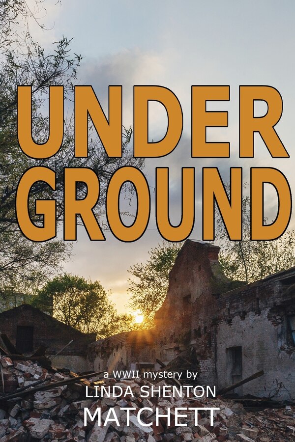 Under Ground by Linda Shenton Matchett, Paperback | Indigo Chapters