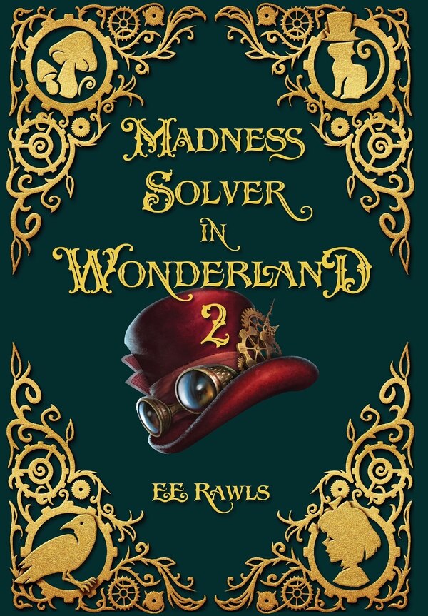 Madness Solver in Wonderland 2 by E E Rawls, Hardcover | Indigo Chapters