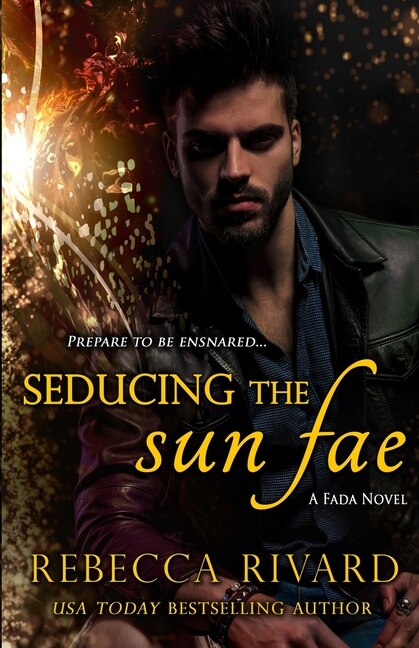 Seducing the Sun Fae by Rebecca Rivard, Paperback | Indigo Chapters