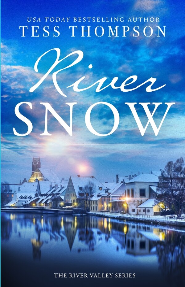 Riversnow by Tess Thompson, Paperback | Indigo Chapters