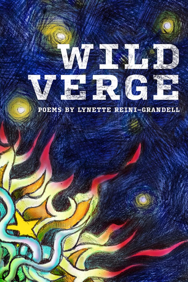 Wild Verge by Lynette Reini-Grandell, Paperback | Indigo Chapters