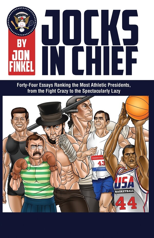 Jocks In Chief by Jon Finkel, Paperback | Indigo Chapters