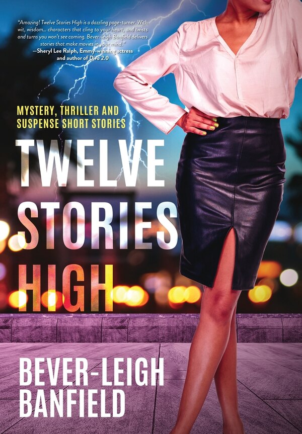 Twelve Stories High by Bever-Leigh Banfield, Hardcover | Indigo Chapters