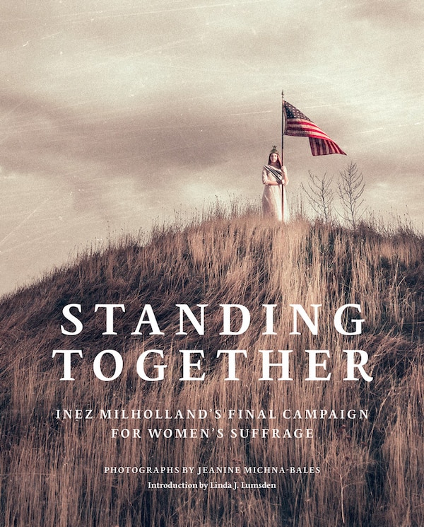Jeanine Michna-bales: Standing Together, Hardcover | Indigo Chapters