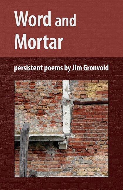 Word and Mortar by Jim Gronvold, Paperback | Indigo Chapters