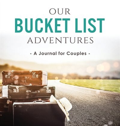 Our Bucket List Adventures by Ashley Kusi, Hardcover | Indigo Chapters