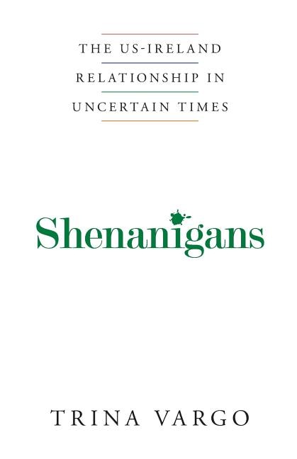 Shenanigans by Trina Vargo, Paperback | Indigo Chapters