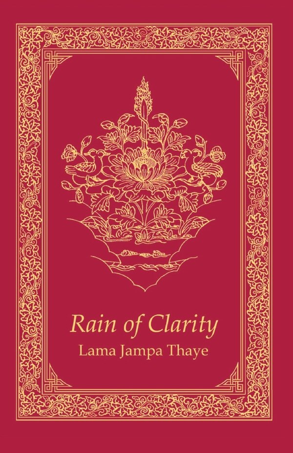 Rain of Clarity by Jampa Thaye, Paperback | Indigo Chapters