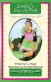 Daddy's Day At The Park by T. l Wynne, Hardcover | Indigo Chapters