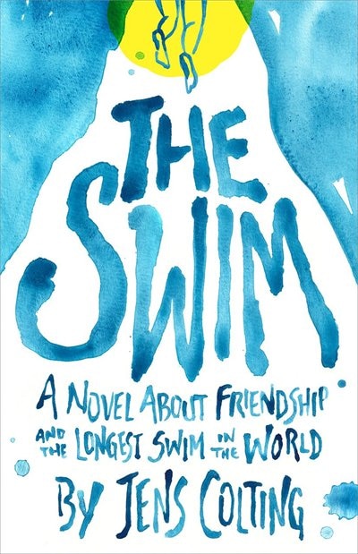 The Swim by Jens F. Colting, Paperback | Indigo Chapters