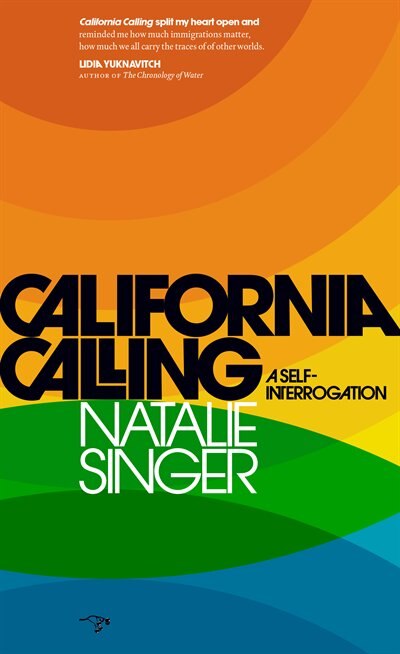 California Calling by Natalie Singer, Paperback | Indigo Chapters