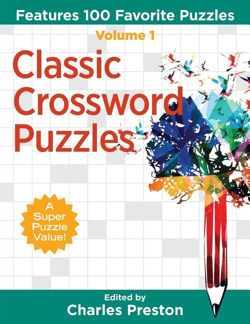 Classic Crossword Puzzles by Charles Preston, Paperback | Indigo Chapters