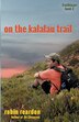 On The Kalalau Trail by Robin Reardon, Paperback | Indigo Chapters