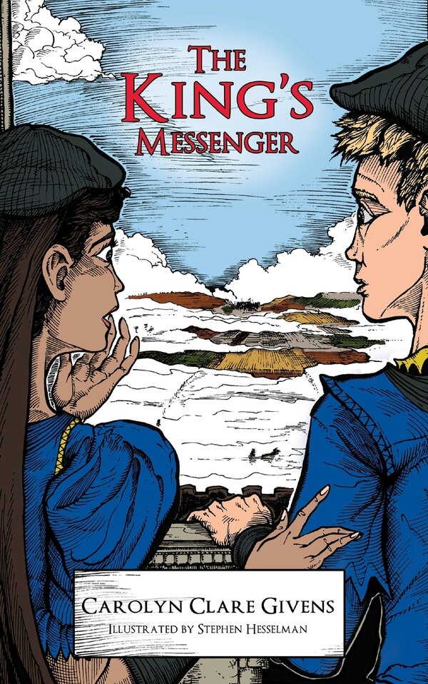 The King's Messenger by Carolyn Clare Givens, Paperback | Indigo Chapters