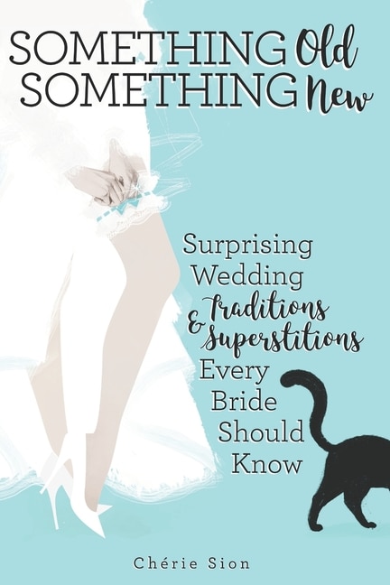 Something Old Something New by Cheríe Sion, Paperback | Indigo Chapters