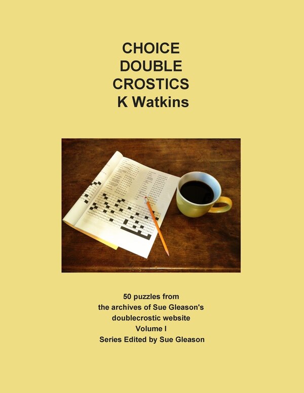 Choice Double Crostics by K Watkins, Paperback | Indigo Chapters
