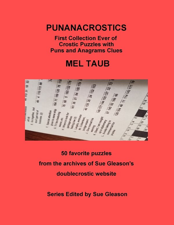 PUNANACROSTICS - First collection ever of Crostic puzzles with Puns and Anagrams clues by Mel Taub, Paperback | Indigo Chapters