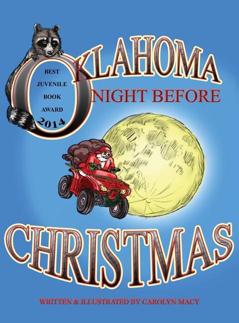 Oklahoma Night Before Christmas by Carolyn Macy, Hardcover | Indigo Chapters