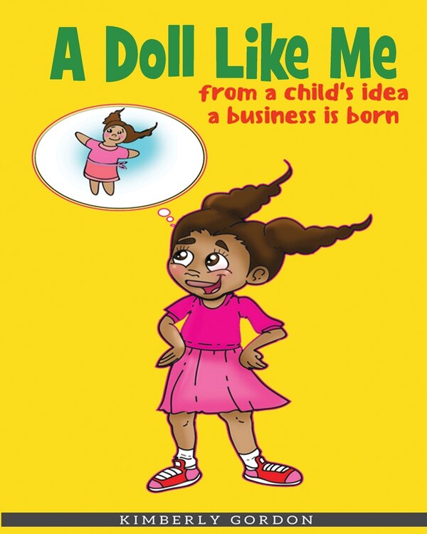 A Doll Like Me by Kimberly J Gordon, Paperback | Indigo Chapters