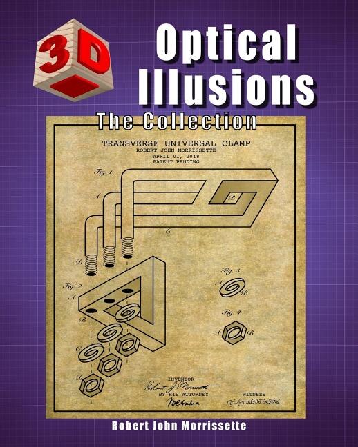 3D Optical Illusions by Robert John Morrissette, Paperback | Indigo Chapters