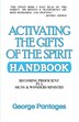 Activating the Gifts of the Spirit Handbook by George Pantages, Paperback | Indigo Chapters