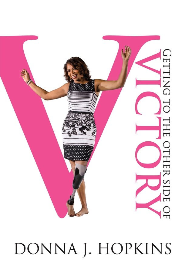 Getting to the Other Side of Victory by Donna Hopkins, Paperback | Indigo Chapters
