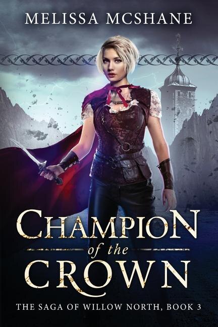 Champion of the Crown by Melissa McShane, Paperback | Indigo Chapters