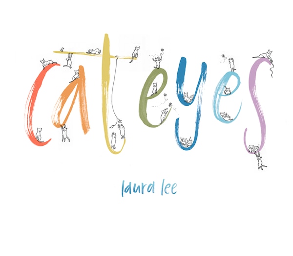 Cat Eyes by Laura G. Lee, Picture Books | Indigo Chapters