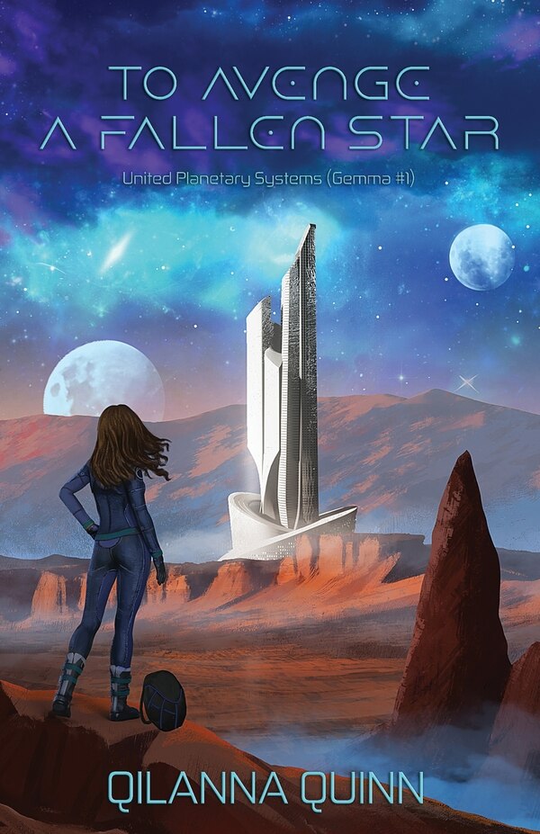 To Avenge a Fallen Star by Qilanna Quinn, Paperback | Indigo Chapters