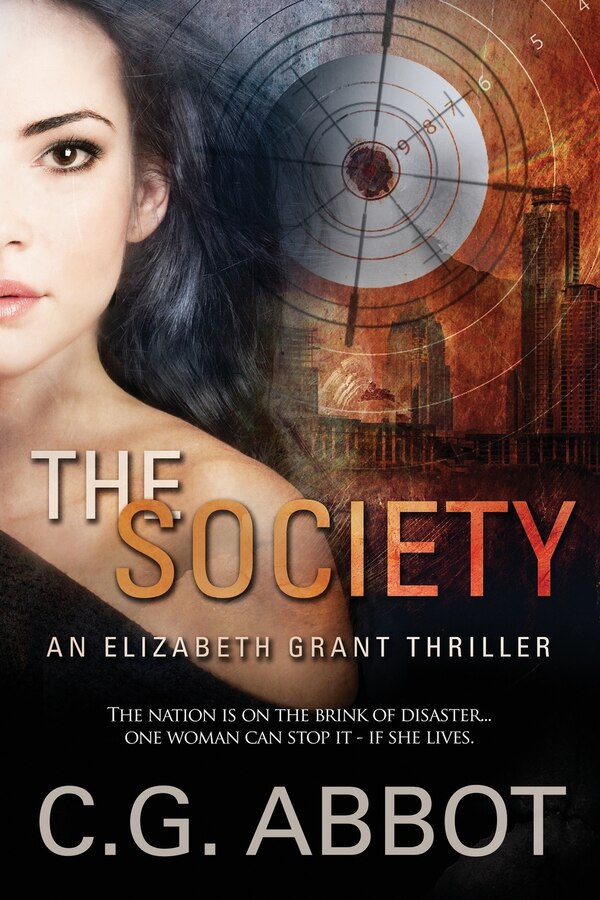 The Society by C G Abbot, Paperback | Indigo Chapters