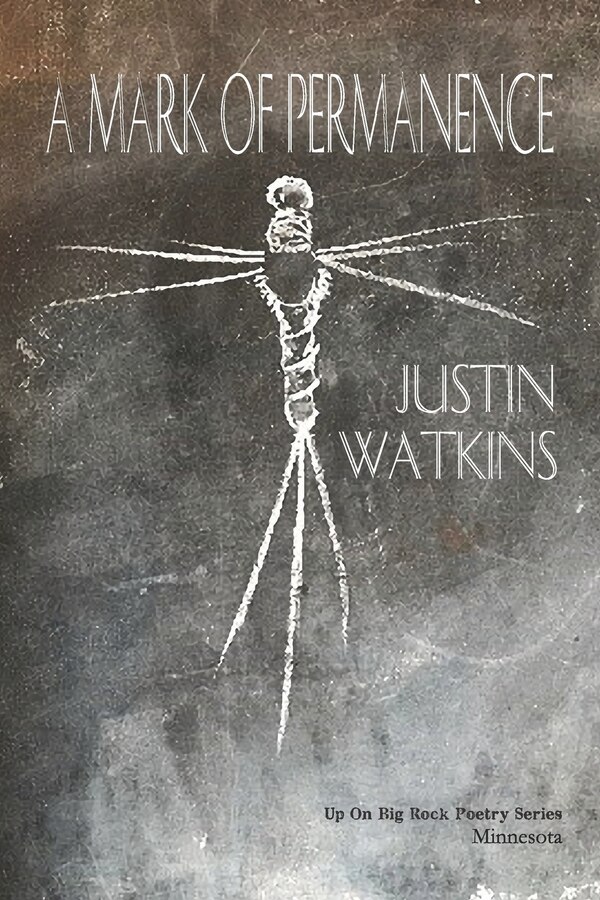 A Mark of Permanence by Justin Watkins, Paperback | Indigo Chapters