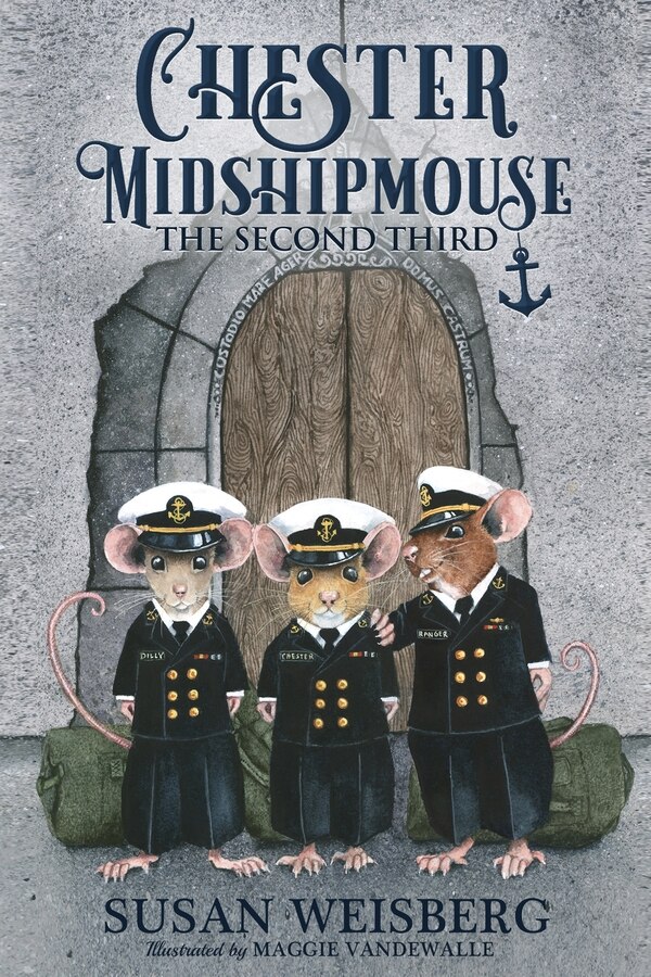 Chester Midshipmouse The Second Third by Susan Weisberg, Paperback | Indigo Chapters