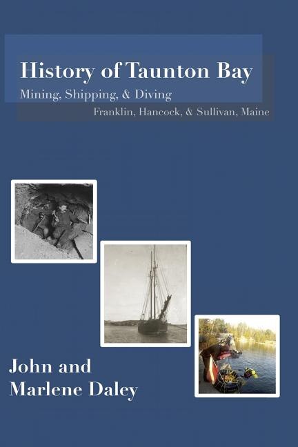 History of Taunton Bay by John & Marlene Daley, Paperback | Indigo Chapters