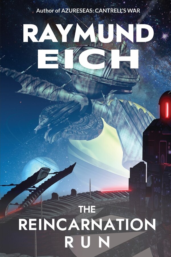 The Reincarnation Run by Raymund Eich, Paperback | Indigo Chapters