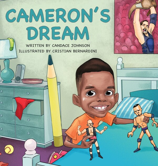 Cameron's Dream by Candace Johnson, Hardcover | Indigo Chapters