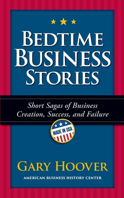 Bedtime Business Stories by Gary Hoover, Paperback | Indigo Chapters