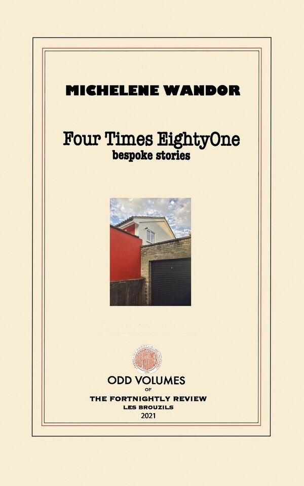 Four Times EightyOne by Michelene Wandor, Paperback | Indigo Chapters