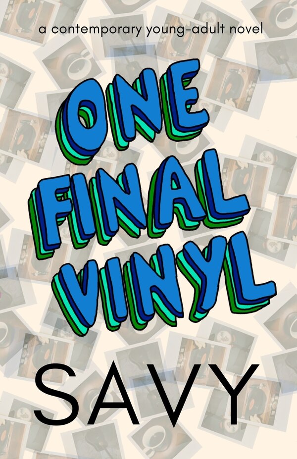 One Final Vinyl by Savy Leiser, Paperback | Indigo Chapters