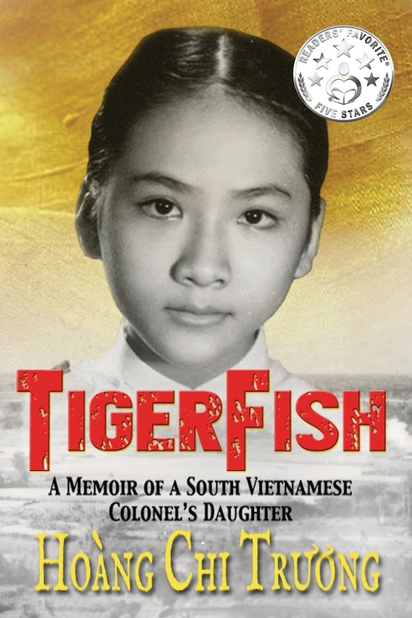 Tigerfish by Hoang Chi Truong, Paperback | Indigo Chapters