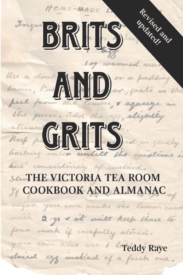 Brits and Grits by Teddy Raye, Paperback | Indigo Chapters
